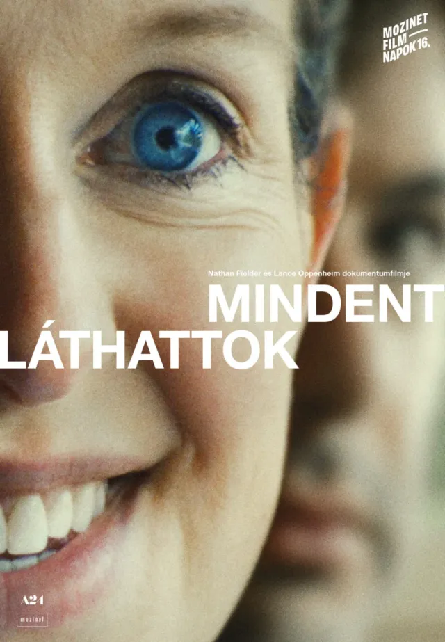 16. Mozinet Filmnapok - az Oscar előszobájában - Mindent láthattok plakát