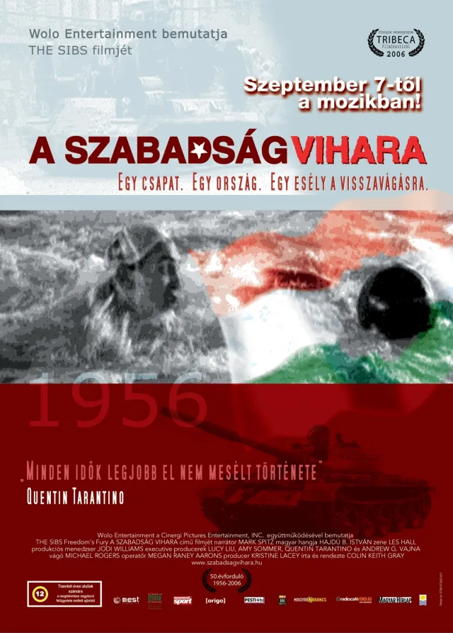 56/70: 1956 filmre írva - A szabadság vihara plakát