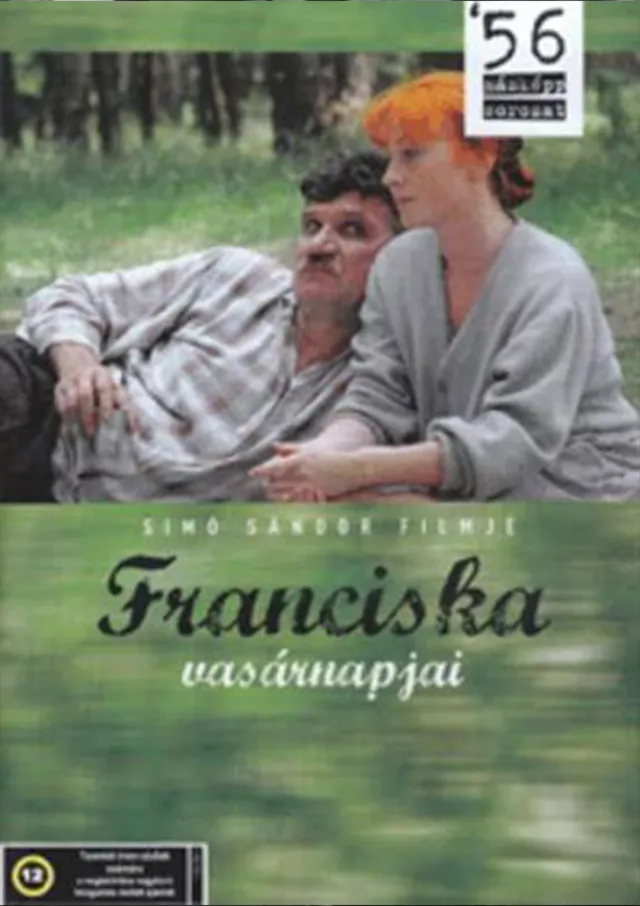 56/70: 1956 filmre írva - Franciska Vasárnapjai plakát