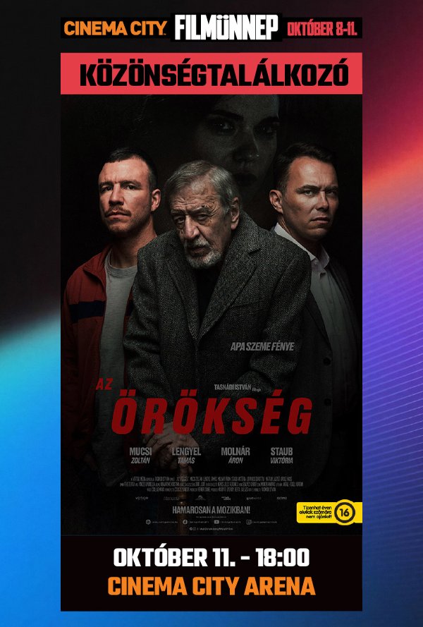 Az örökség - Közönségtalálkozó, Filmünnep - Arena plakát