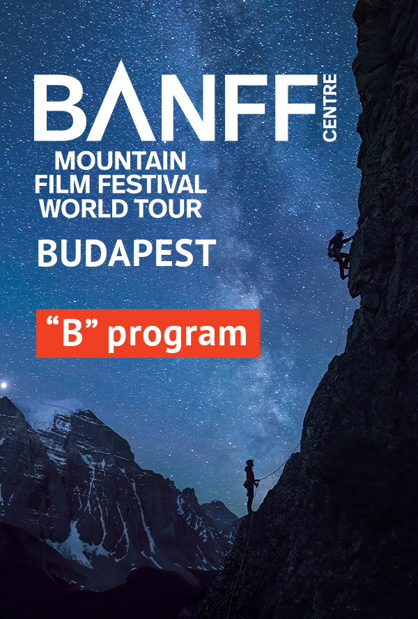 Banff Hegyfilm Fesztivál Budapest 2026 - "B" program plakát