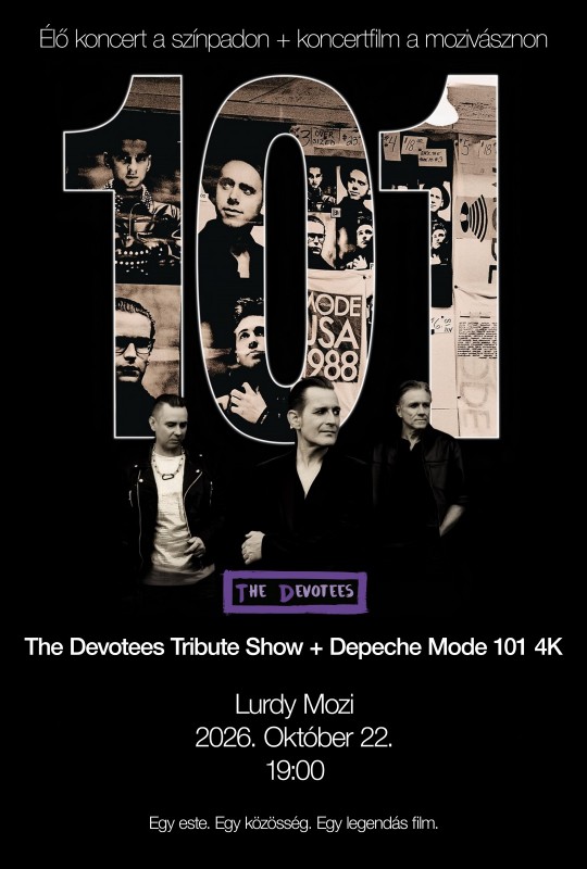Depeche Mode Tribute Est // The Devotees koncert // Depeche Mode: 101 koncertfilm plakát