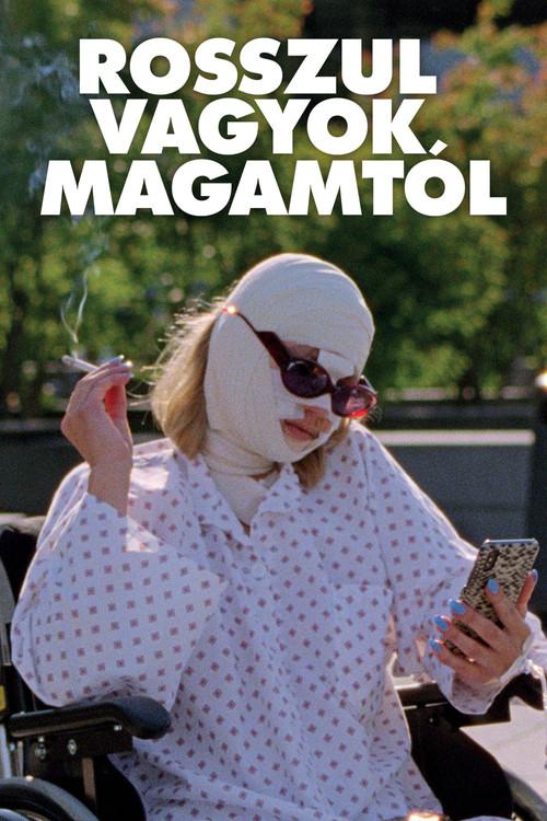 Rosszul vagyok magamtól plakát