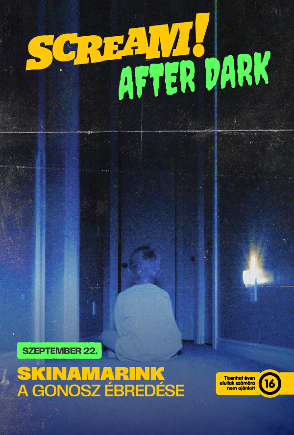 Scream! After Dark horror eseményvetítés plakát