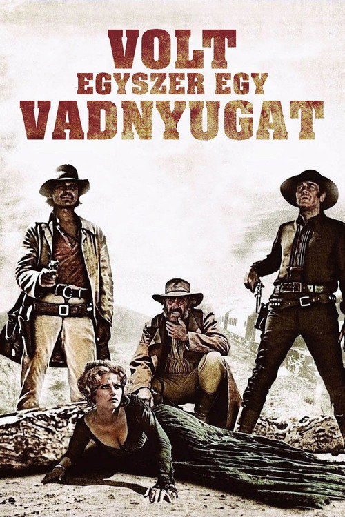 Volt egyszer egy Vadnyugat plakát
